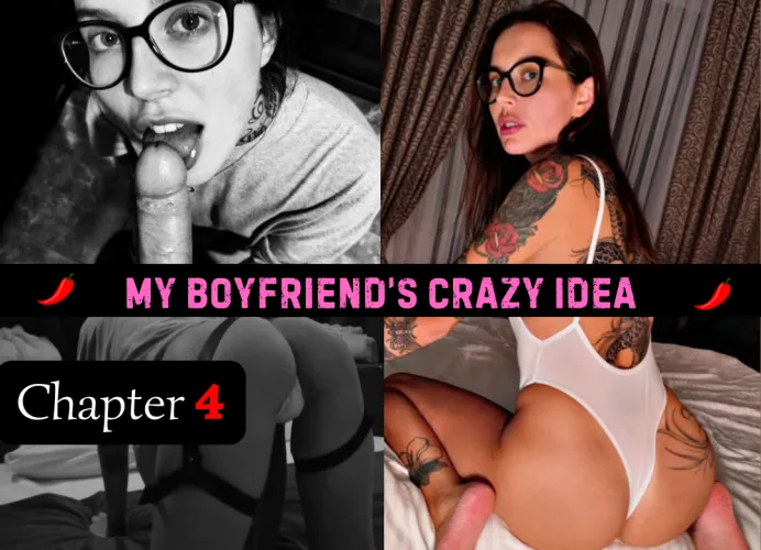 My Boyfriend's Crazy Idea - Chapter 4 Thumbnail