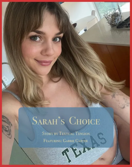 Sarah's Choice Part 11 Thumbnail