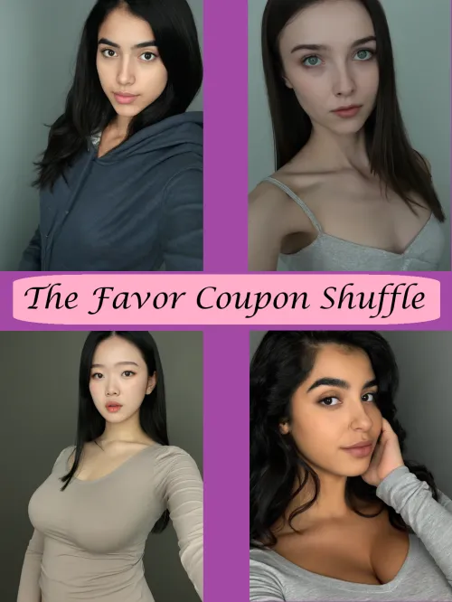 The Favor Coupon Shuffle - Part 1 Thumbnail